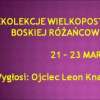 Rekolekcje Wielkopostne 21 - 23 marca.          