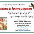 Spotkanie ze Św. Mikołajem w niedzielę 6 grudnia 2015 / Meet St. Nicholas Day, Dec 6, 2015       