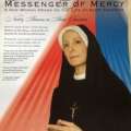 Saint Faustina — Messenger of Mercy    